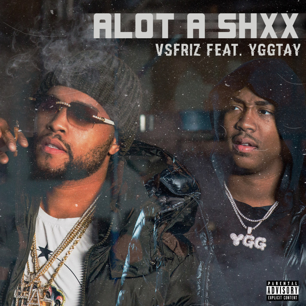 Alot of Shxx (feat. Ygg Tay) (Explicit)