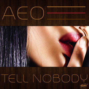 AEO的专辑Tell Nobody