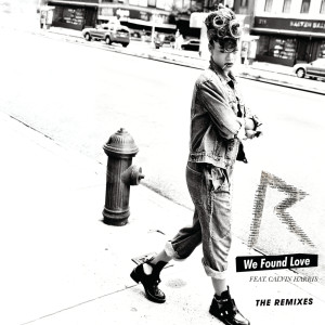 ดาวน์โหลดและฟังเพลง We Found Love (Chuckie Extended Remix) พร้อมเนื้อเพลงจาก Rihanna