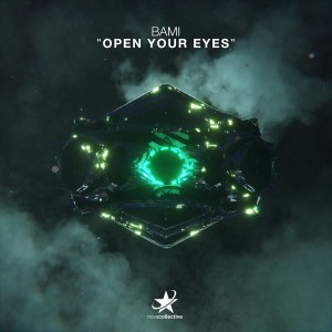 Listen to Open Your Eyes (Extended Mix) song with lyrics from Bami