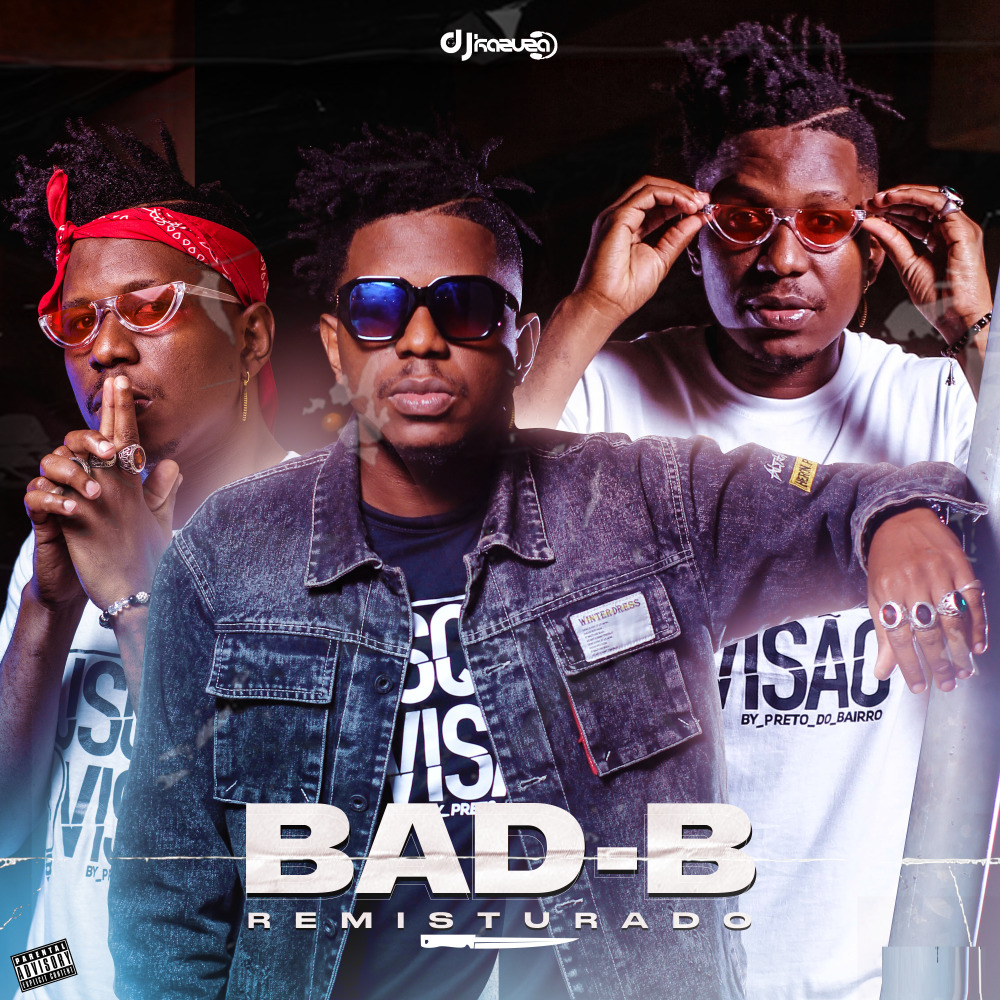 Bad-B Remisturado