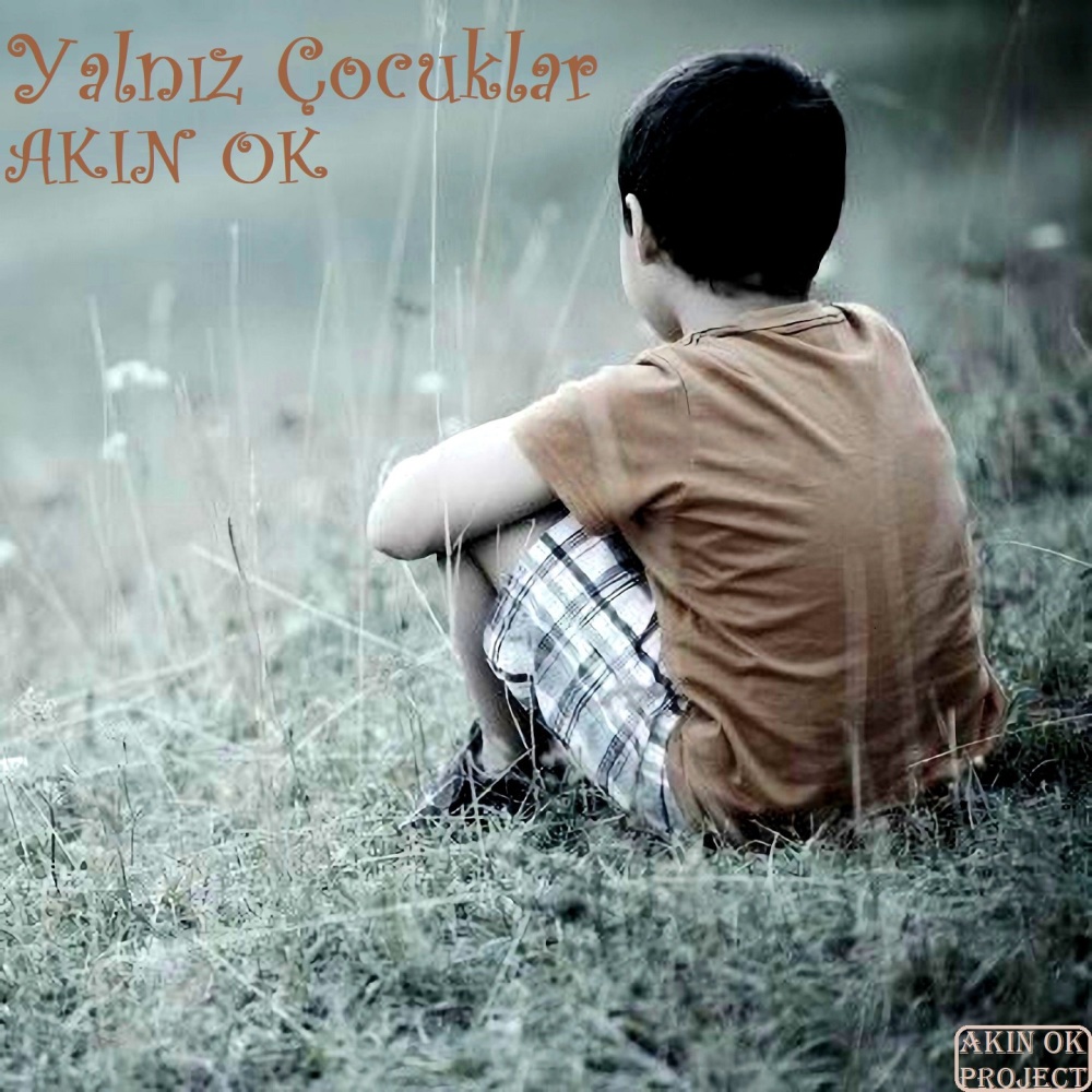 Yalnız Çocuklar