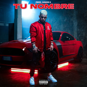 Album Tu nombre (Explicit) from 