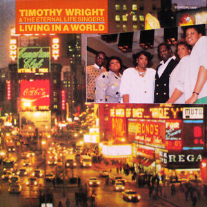 Album Living In A World from Timothy Wright