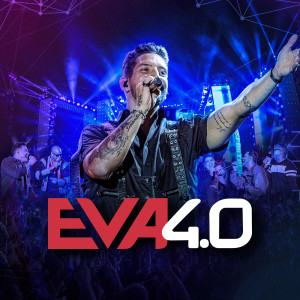 收聽Banda Eva的Eva (Ao Vivo Em Belo Horizonte / 2019)歌詞歌曲