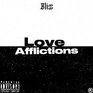 Love Afflictions (Explicit)