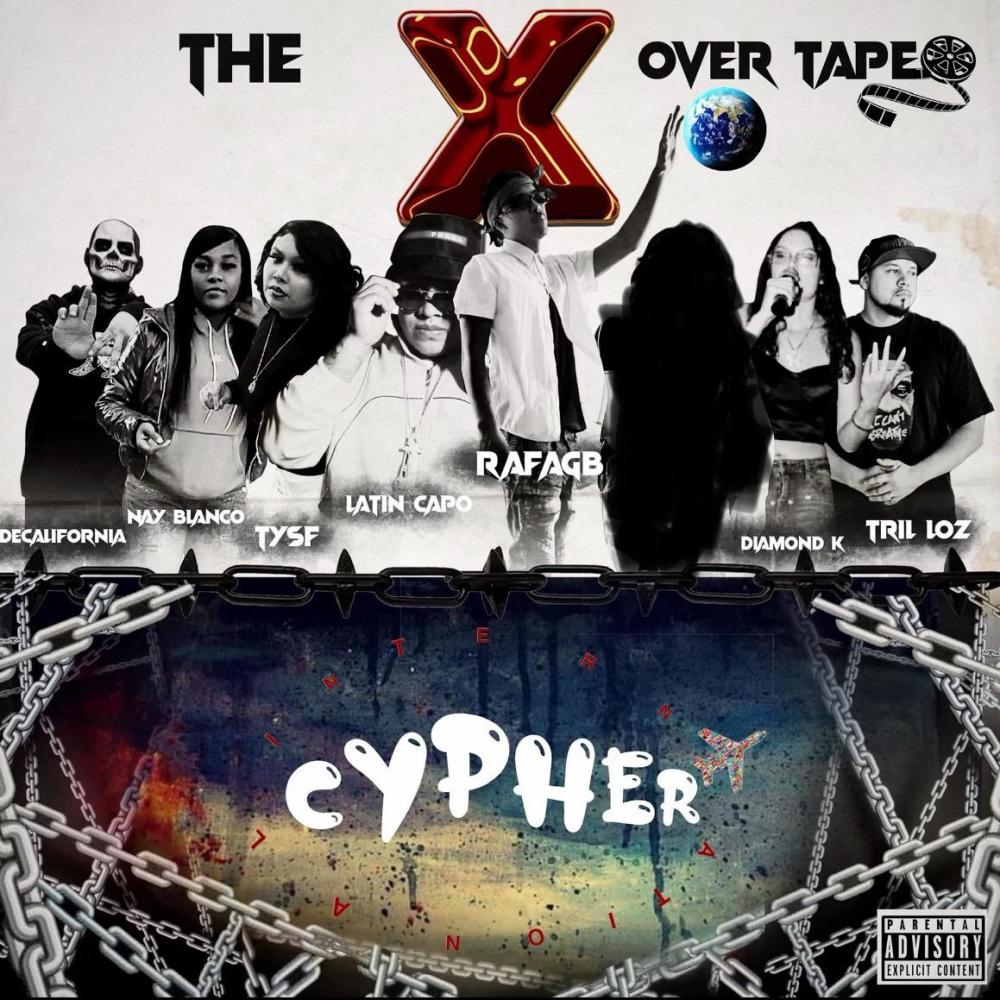 Florida to the World Cypher (The X Over Tape) (feat. Decalifornia, Nay Blanco, TYSF, Latín Capo, Diamond K & Trill Loz) (Explicit)