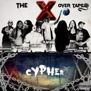 อัลบัม Florida to the World Cypher (The X Over Tape) (feat. Decalifornia, Nay Blanco, TYSF, Latín Capo, Diamond K & Trill Loz) (Explicit) ศิลปิน TYSF