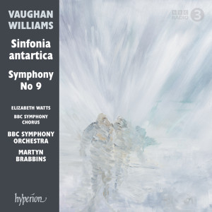 Vaughan Williams: Sinfonia antartica (Symphony No. 7) & Symphony No. 9