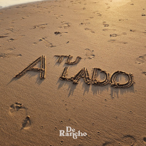 Listen to A tu lado song with lyrics from De Rancho