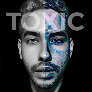 ดาวน์โหลดและฟังเพลง Toxic พร้อมเนื้อเพลงจาก Hiram Harris