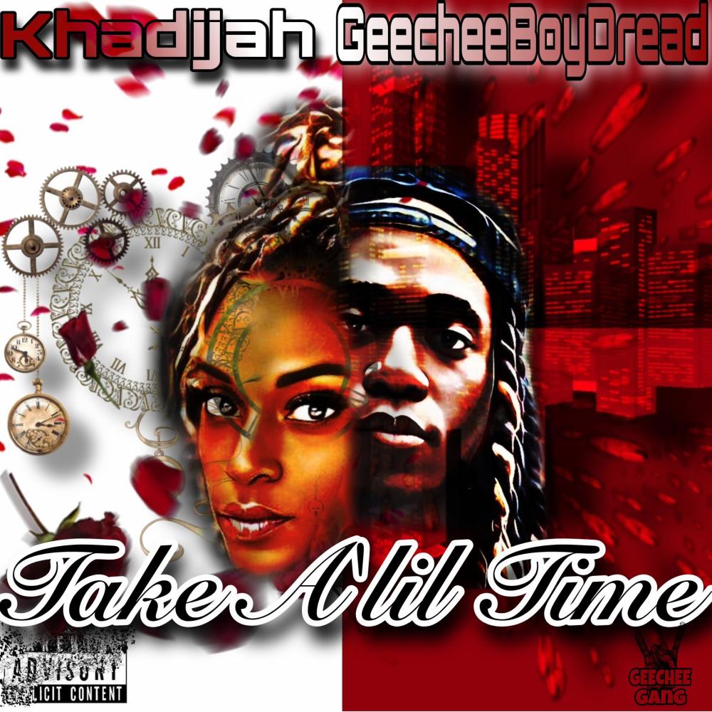 Take A'lil Time (feat. Khadijah Stokes) (Explicit)