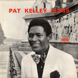 Pat Kelly的專輯Pat Kelly Sings