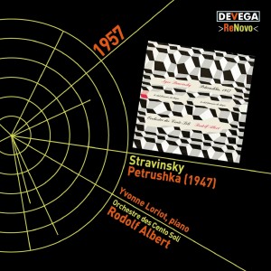 อัลบัม Stravinsky: Petrushka (Ballet in four parts - 1947 version) ศิลปิน Yvonne Loriot