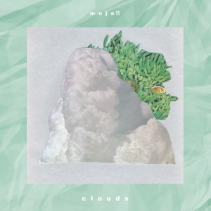 Album Clouds oleh Mujo