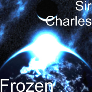 Dengarkan Frozen lagu dari Sir Charles dengan lirik