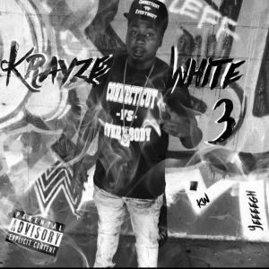 Krayze White的專輯Krayze White 3 (Explicit)