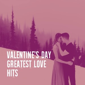 Love Song Factory的专辑Valentine's Day Greatest Love Hits