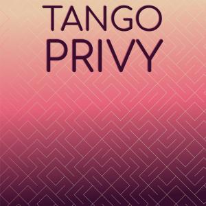 Dengarkan lagu Tango Privy nyanyian Cian Yash dengan lirik