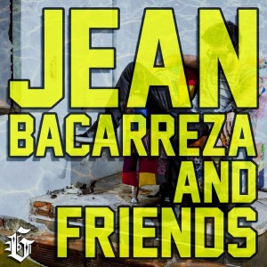 Jean Bacarreza的专辑Jean Bacarreza & Friends (Explicit)