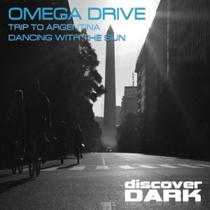 อัลบัม Trip to Argentina / Dancing with the Sun ศิลปิน Omega Drive