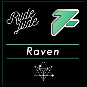收聽Rude Jude的Raven歌詞歌曲