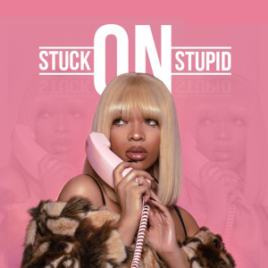 收聽Cokah的Stuck on Stupid (Explicit)歌詞歌曲