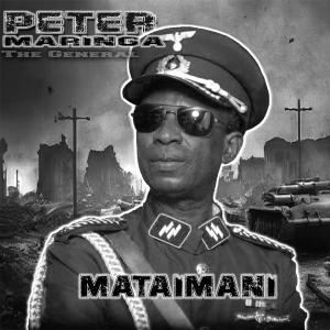 อัลบัม Mataimani (feat. DJ MADBLUESA) ศิลปิน Peter Maringa