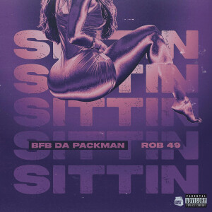 Album Sittin (Explicit) from 