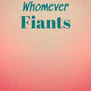 อัลบัม Whomever Fiants ศิลปิน Various