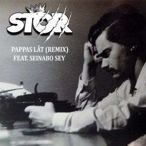 收聽Stor的Pappas låt (Remix)歌詞歌曲