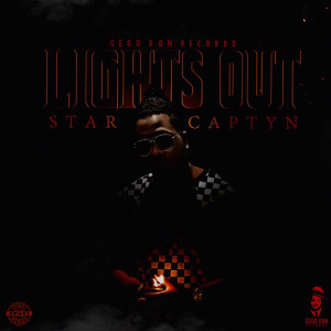 收聽Star Captyn的Lights Out歌詞歌曲
