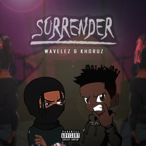 ดาวน์โหลดและฟังเพลง Surrender พร้อมเนื้อเพลงจาก Wavelez OTT