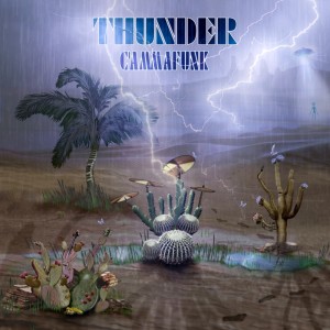 C'ammafunk的专辑THUNDER