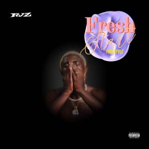 Listen to Fresh Start (Freestyle|Explicit) song with lyrics from RJZ