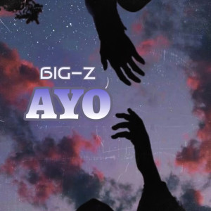 Album AYO from Big-Z