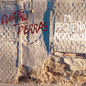 收聽Cuatro Perras的Intoxicarme歌詞歌曲