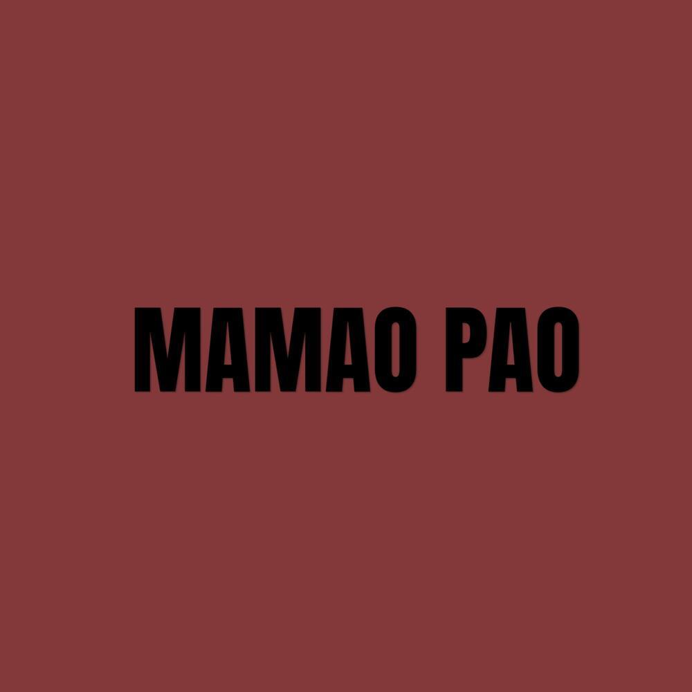 MAMAO PAO