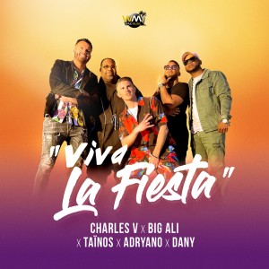 Album Viva La Fiesta oleh Big Ali