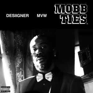 อัลบัม Mobb Ties (Explicit) ศิลปิน Desiigner