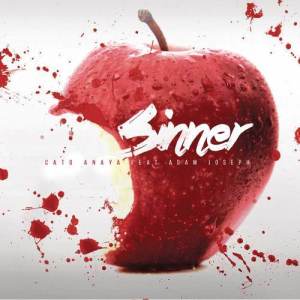 ดาวน์โหลดและฟังเพลง Sinner พร้อมเนื้อเพลงจาก Cato Anaya