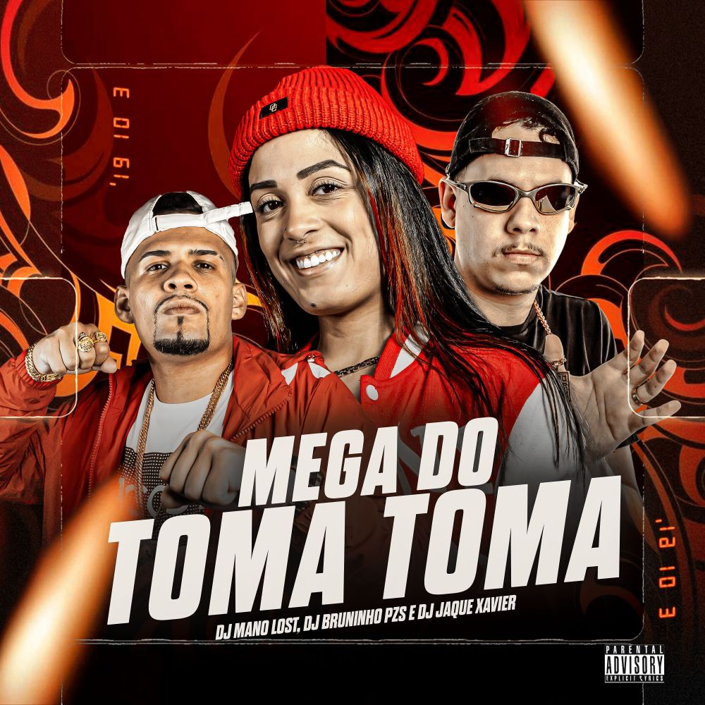 Mega Toma Toma (Explicit)