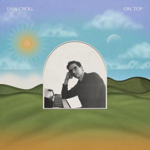 Dan Croll的專輯On Top