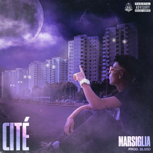 ดาวน์โหลดและฟังเพลง Cité (feat. Marsiglia) (Explicit) พร้อมเนื้อเพลงจาก GROUP5
