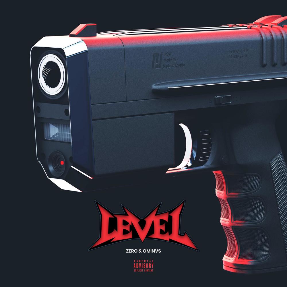 LEVEL (feat. OMINVS) (Explicit)