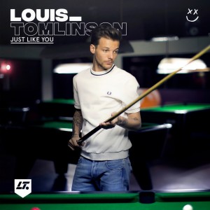ดาวน์โหลดและฟังเพลง Just Like You พร้อมเนื้อเพลงจาก Louis Tomlinson
