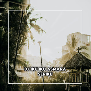 Album Iku Iku Asmara Sepiku (Slow Mix) from Sahrul Projectt