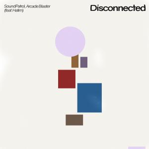 SoundPatrol的專輯Disconnected