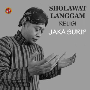 Album Sholawat Langgam Religi Jaka Surip from Jaka Surip