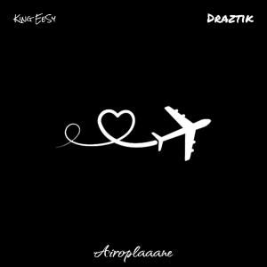 Draztik的專輯Airoplaaane (feat. Draztik & King EeSy) (Explicit)